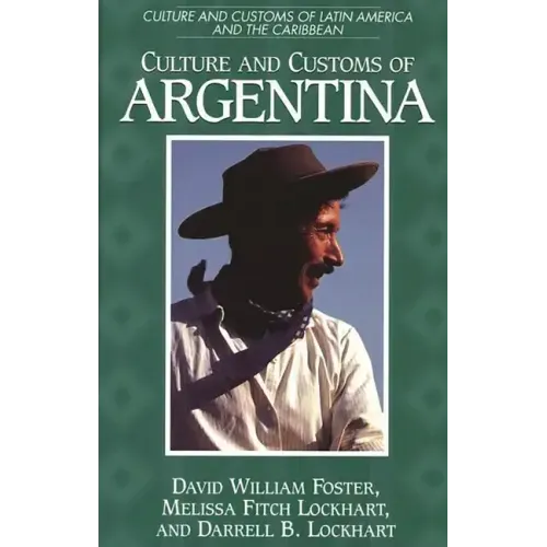 Culture and Customs of Argentina