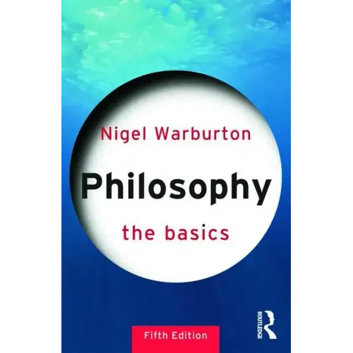 Philosophy: The Basics