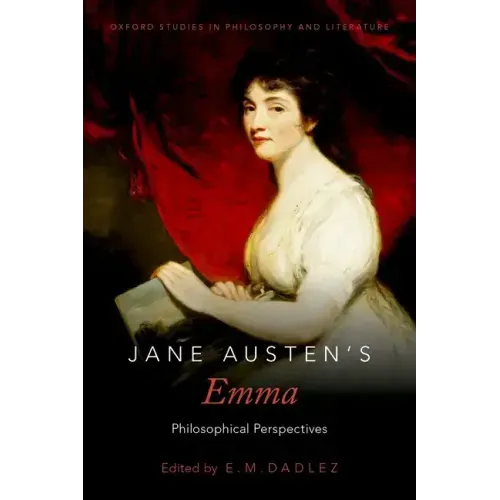 Jane Austen's Emma: Philosophical Perspectives
