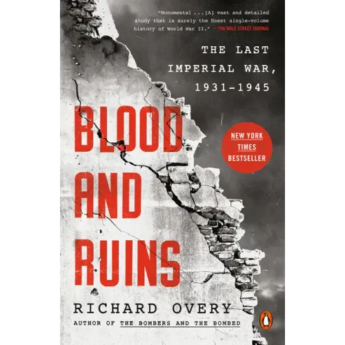 Blood and Ruins: The Last Imperial War, 1931-1945