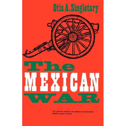 The Mexican War