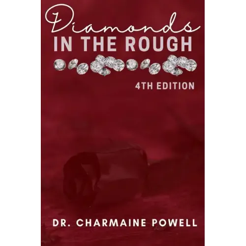 Diamonds In The Rough: 4th Edition