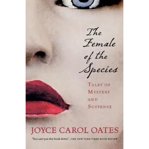The Female of the Species: Tales of Mystery and Suspense
