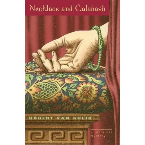 Necklace and Calabash: A Chinese Detective Story