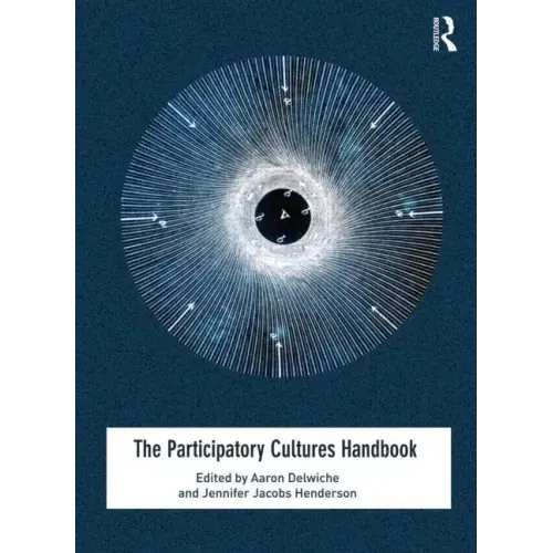 The Participatory Cultures Handbook