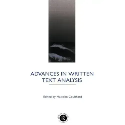 Advances in Written Text Analysis