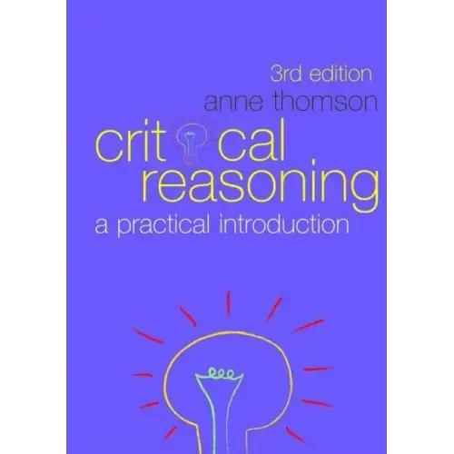 Critical Reasoning: A Practical Introduction