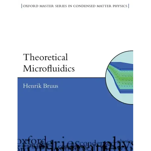 Theoretical Microfluidics (Paperback)