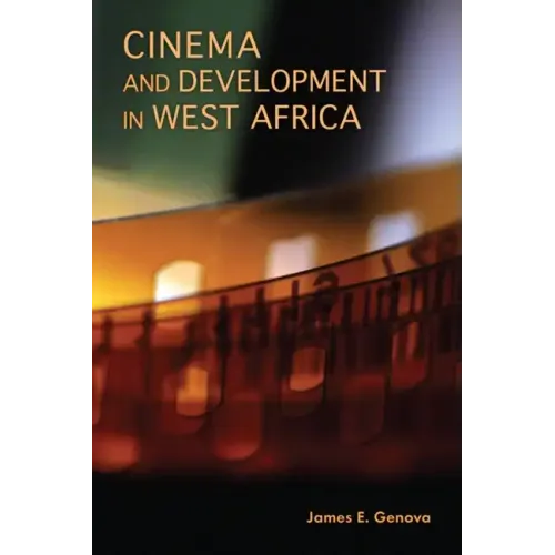 Cinema and Development in West Africa