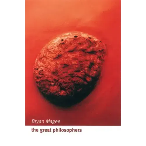 The Great Philosophers: An Introduction to Western Philosophy