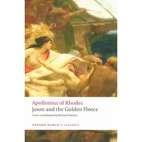 Jason and the Golden Fleece: (The Argonautica)