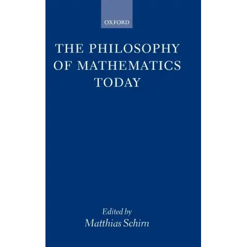 The Philosophy of Mathematics Today