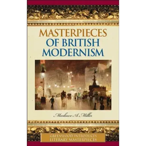 Masterpieces of British Modernism
