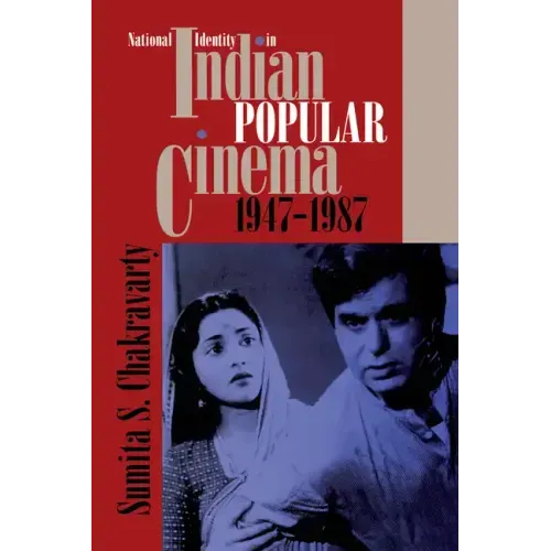 National Identity in Indian Popular Cinema, 1947-1987