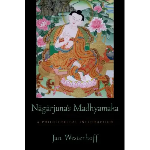 Nagarjuna's Madhyamaka: A Philosophical Introduction