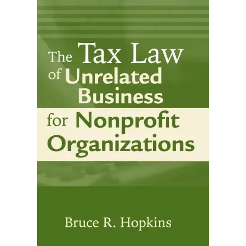 The Tax Law of Unrelated Business for Nonprofit Organizations