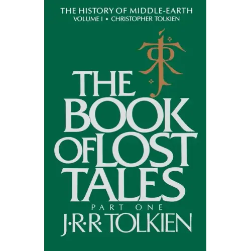 The Book of Lost Tales: Part One