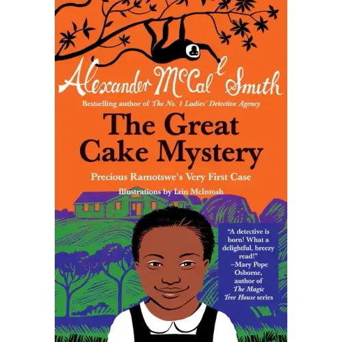 The Great Cake Mystery: Precious Ramotswe's Very First Case
