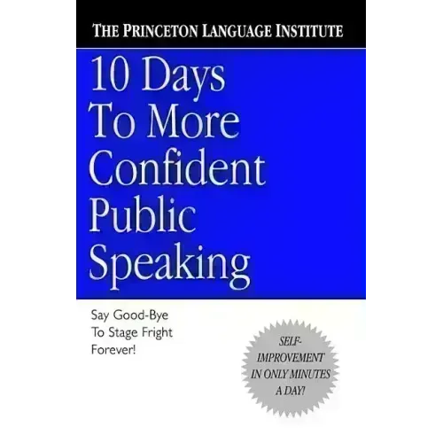 10 Days to More Confident Public Speaking