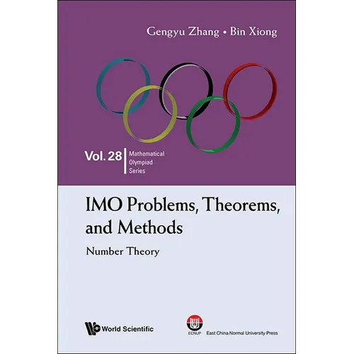 Imo Problems, Theorems, and Methods: Number Theory