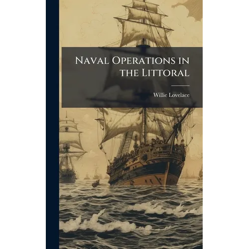 Naval Operations in the Littoral