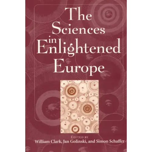 The Sciences in Enlightened Europe