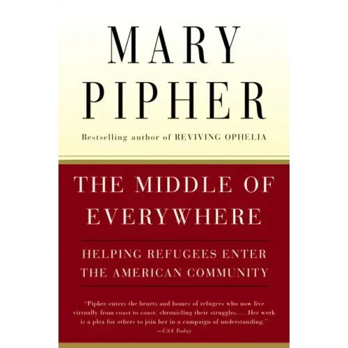 The Middle of Everywhere: Helping Refugees Enter the American Community