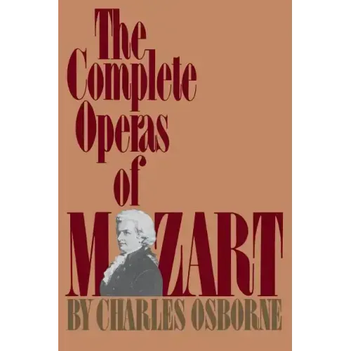 The Complete Operas of Mozart