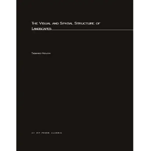 Visual and Spatial Structure of Landscapes