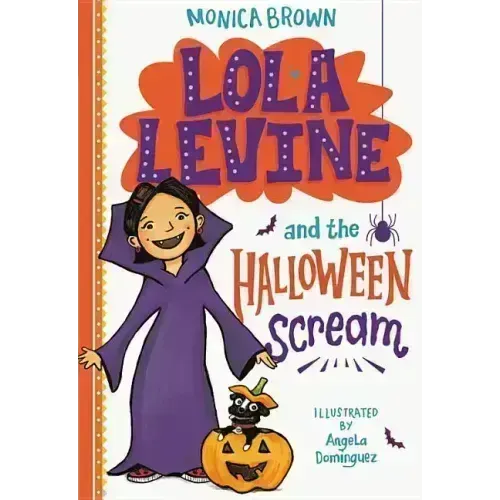 Lola Levine and the Halloween Scream