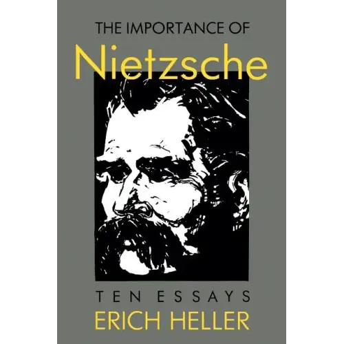 The Importance of Nietzsche