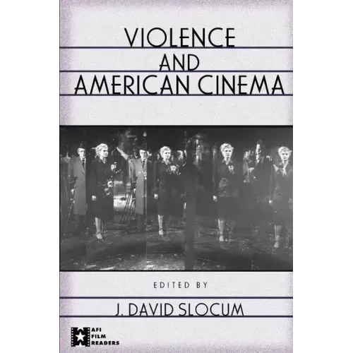 Violence and American Cinema