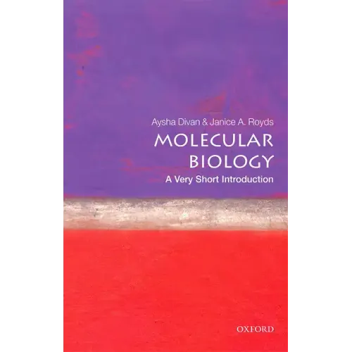 Molecular Biology: A Very Short Introduction