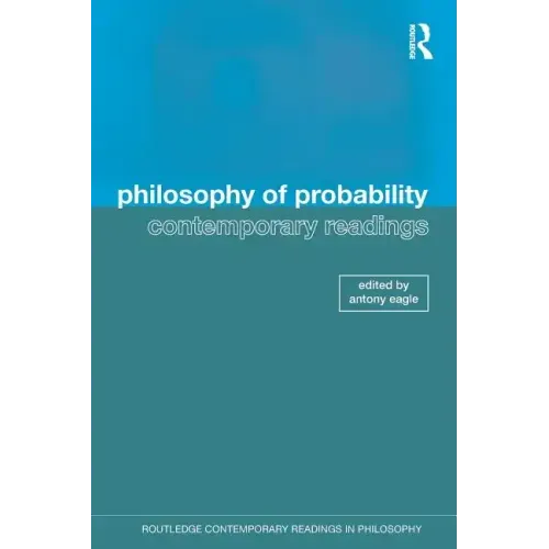 Philosophy of Probability: Contemporary Readings