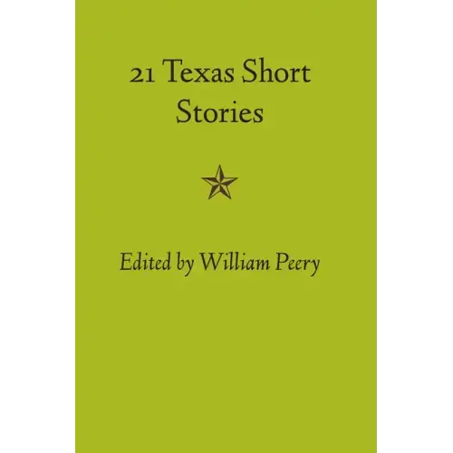 Twenty-one Texas Short Stories