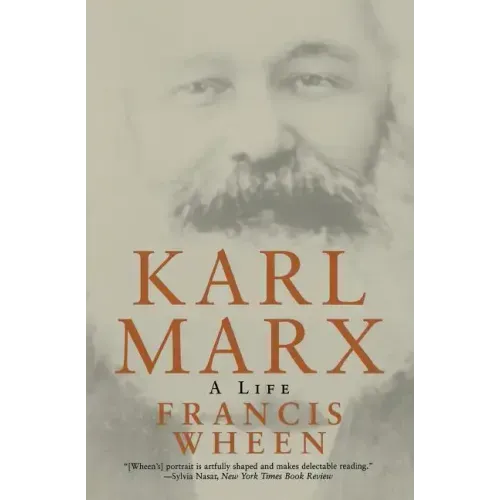 Karl Marx: A Life