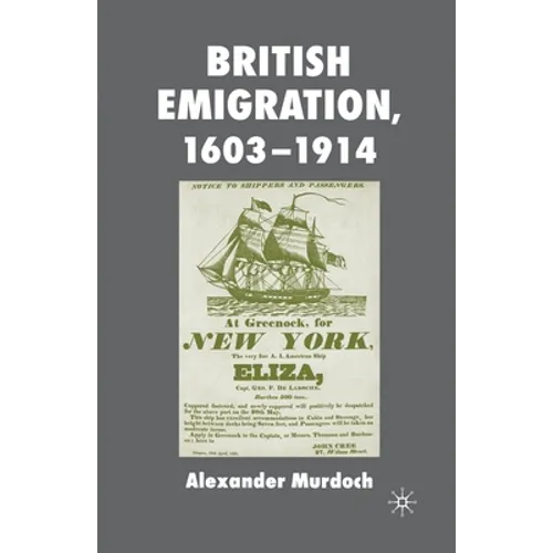 British Emigration, 1603-1914