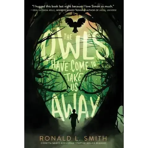 The Owls Have Come to Take Us Away