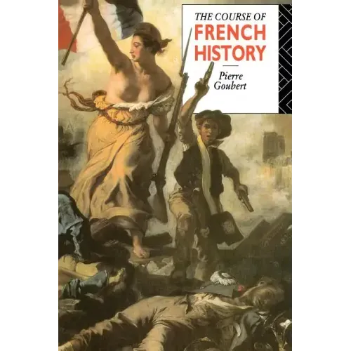 The Course of French History