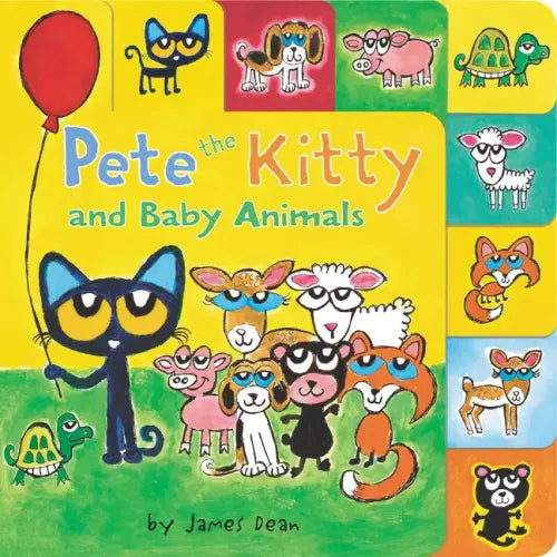 Pete the Kitty and Baby Animals: A Tabbed Board Book for Kids