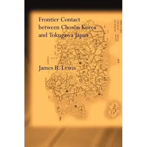 Frontier Contact Between Choson Korea and Tokugawa Japan