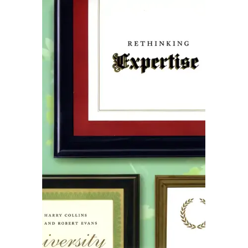 Rethinking Expertise