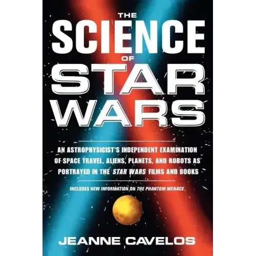 The Science of Star Wars