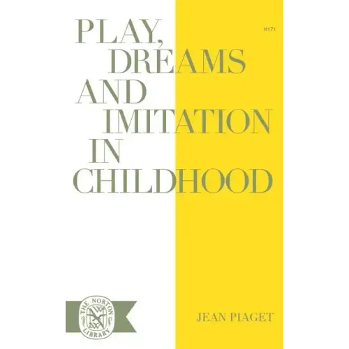 Play Dreams and Imitation in Childhood