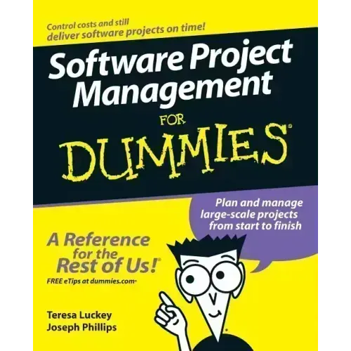 Software Project Management for Dummies