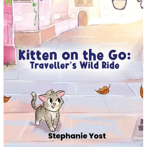 Kitten on the Go: Traveller's Wild Ride