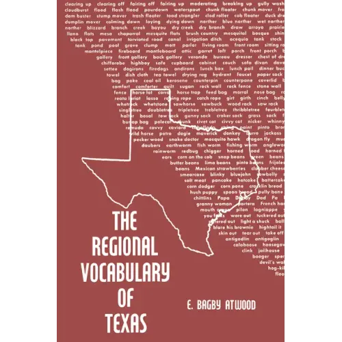 The Regional Vocabulary of Texas