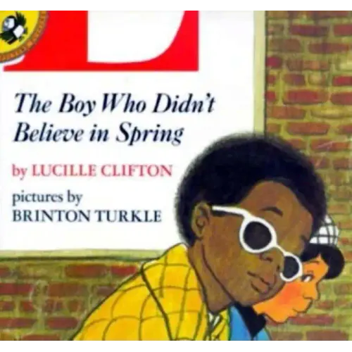 The Boy Who Didn't Believe in Spring