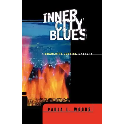 Inner City Blues: A Charlotte Justice Novel