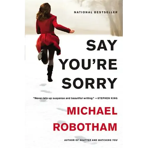 Say You're Sorry